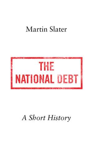 The National Debt de Martin Slater