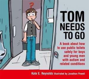 Tom Needs to Go de Kate E. Reynolds