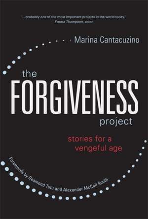 The Forgiveness Project de Marina Cantacuzino