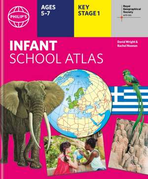 Philip's RGS Infant School Atlas de David Wright