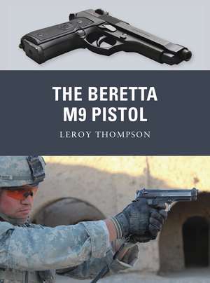 The Beretta M9 Pistol de Leroy Thompson