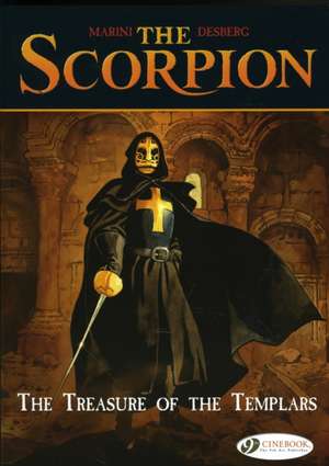 The Scorpion Vol. 4: The Treasure of the Templars de Stephen Desberg