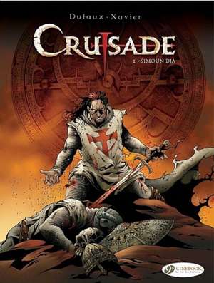 Crusade Vol.1: Simoun Dja de Jean Dufaux