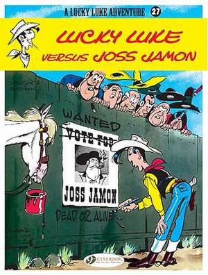 Lucky Luke Vol. 27: Lucky Luke Versus Joss Jamon de Rene Goscinny