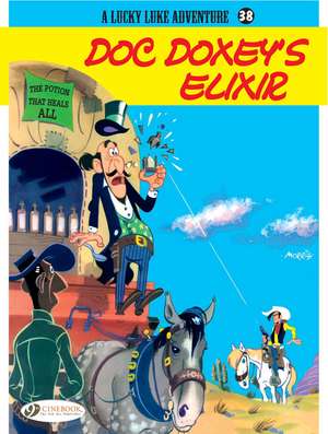 Lucky Luke Vol. 38 Doc Doxey's Elixir de Morris