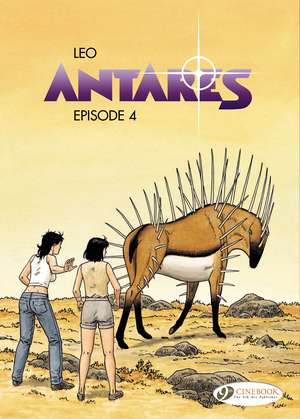 Antares Vol. 4: Episode 4: Episode 4 de Leo