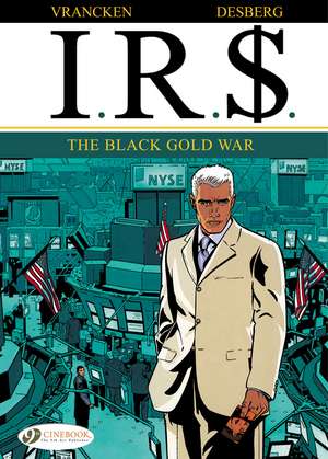 IR£ 6: The Black Gold War