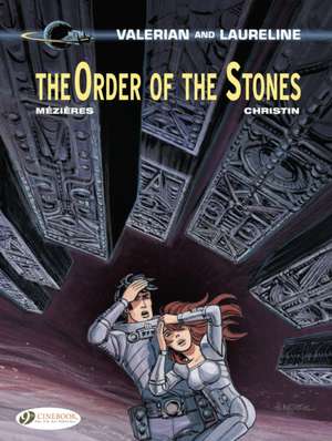 Valerian Vol. 20: The Order of the Stones de Pierre Christin