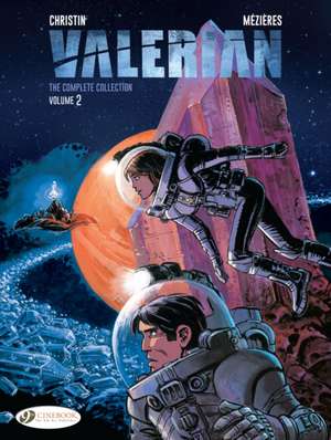 Valerian: The Complete Collection Vol. 2 de Pierre Christin