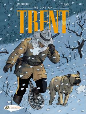 Trent Vol. 1: The Dead Man de Leo