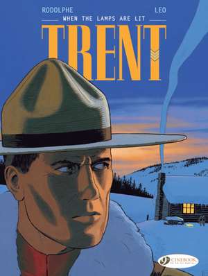 Trent Vol. 3: When The Lamps Are Lit: When The Lamps Are Lit de Rodolphe