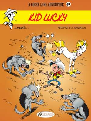 Lucky Luke Vol. 69: Kid Lucky de Jean Leturgie