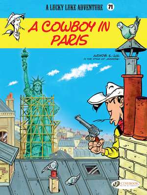 Lucky Luke Vol. 71: A Cowboy in Paris de Jul