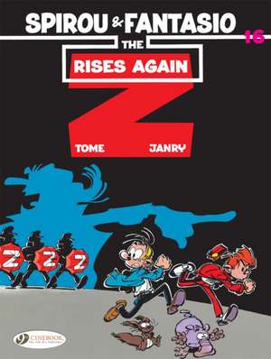 Spirou & Fantasio Vol. 16: The Z Rises Again de Tome