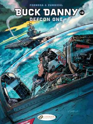 Buck Danny Vol. 10: Defcon One de Frederic Zumbiehl