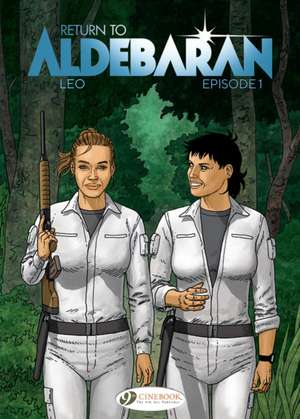 Return to Aldebaran Vol. 1 de Leo