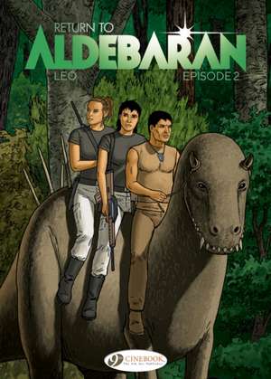 Return to Aldebaran Vol. 2 de Leo