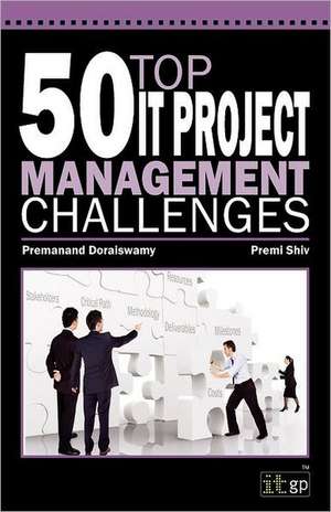 50 Top It Project Management Challenges de It Governance