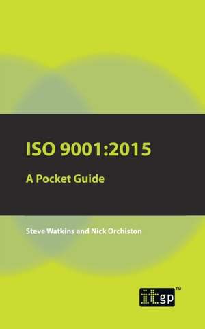 ISO 9001: 2015 a Pocket Guide de Steve Watkins