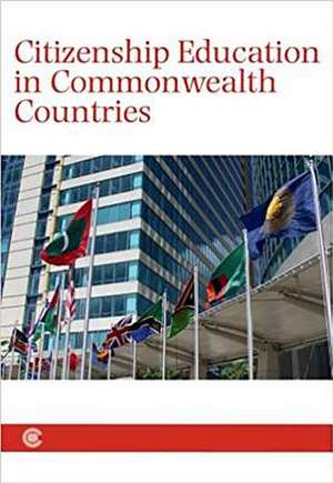 Citizenship Education in Commonwealth Countries de Tristan McCowan