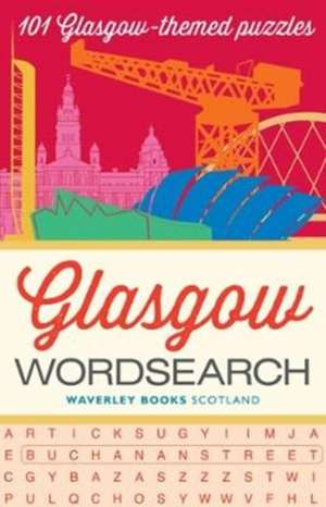 Glasgow Wordsearch de Waverley Books