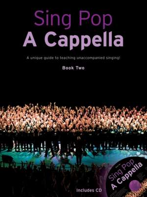 Sing Pop a Cappella de Hal Leonard Publishing Corporation