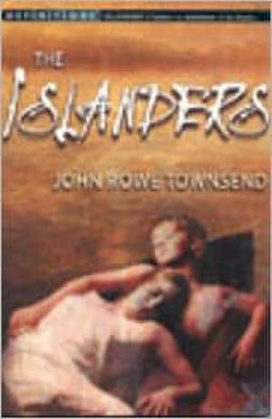 The Islanders de John Rowe Townsend