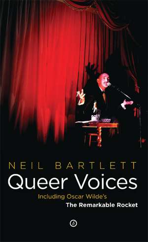 Queer Voices de Neil Bartlett