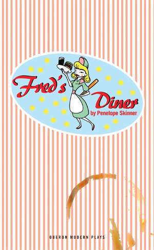 Fred's Diner de Penelope Skinner