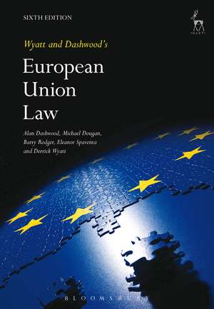 Wyatt and Dashwood's European Union Law de Professor Alan Dashwood