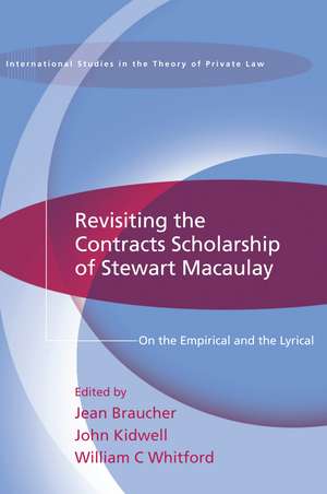 Revisiting the Contracts Scholarship of Stewart Macaulay: On the Empirical and the Lyrical de Jean Braucher