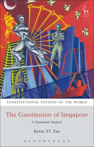 The Constitution of Singapore: A Contextual Analysis de Kevin YL Tan