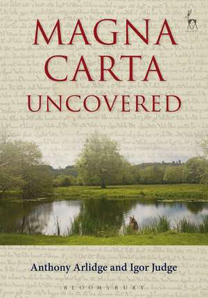 Magna Carta Uncovered de Anthony Arlidge