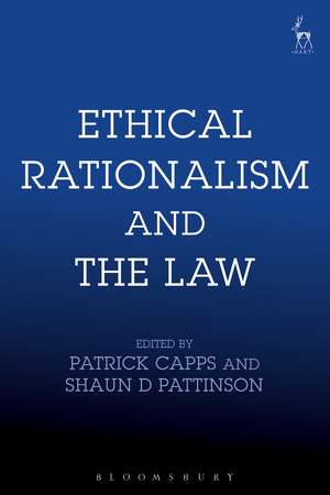 Ethical Rationalism and the Law de Patrick Capps