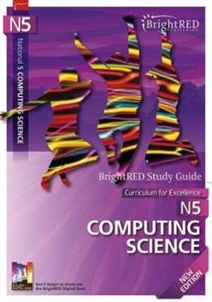 Williams, A: Brightred Study Guide National 5 Computing Scie