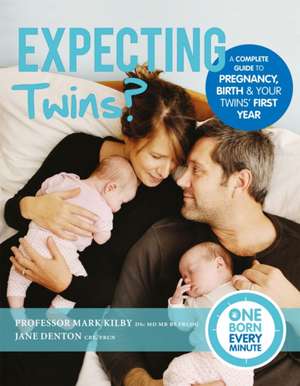 Expecting Twins? (One Born Every Minute) de Mark Kilby