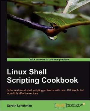 Linux Shell Scripting Cookbook de Sarath Lakshman