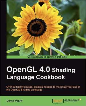 OpenGL 4.0 Shading Language Cookbook de David Wolff