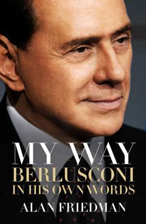 My Way de Alan Friedman