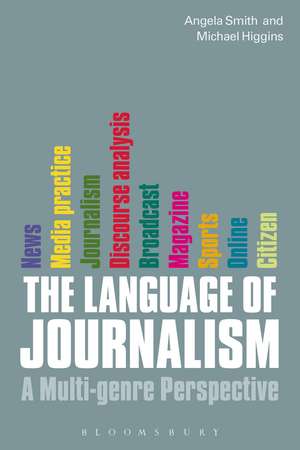 The Language of Journalism: A Multi-genre Perspective de Professor Angela Smith