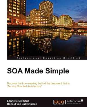 Soa Made Simple de Lonneke Dikmans