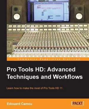 Pro Tools HD 11 de Edouard Camou