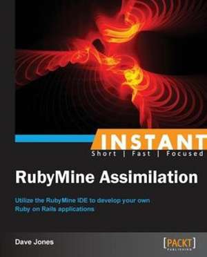 Instant RubyMine de Dave Jones