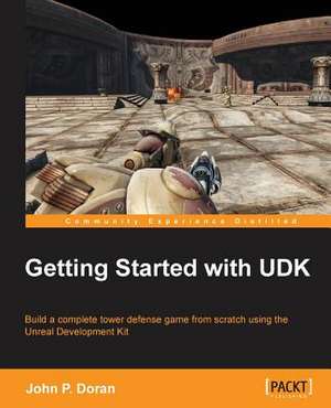 Getting Started with Udk de John Doran