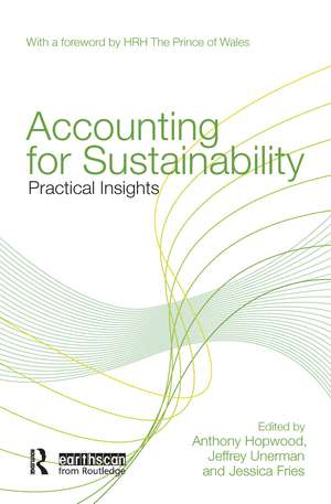 Accounting for Sustainability: Practical Insights de Anthony Hopwood