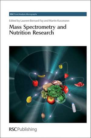 Mass Spectrometry and Nutrition Research: Rsc de Martin Kussmann