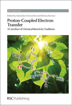 Proton-Coupled Electron Transfer: A Carrefour of Chemical Reactivity Traditions de Sebastiao Formosinho