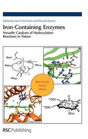 Iron-Containing Enzymes: Versatile Catalysts of Hydroxylation Reactions in Nature de Sam P. de Visser