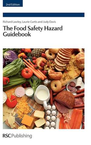 Food Safety Hazard Guidebook: Rsc de Richard Lawley