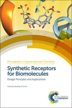 Synthetic Receptors for Biomolecules de Philip Gale